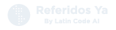 Tus Referidos Ya